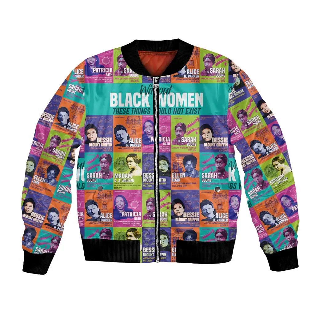 African Women Inventors Bomber Jacket Without Black Women These Things Would Not Exist DT02