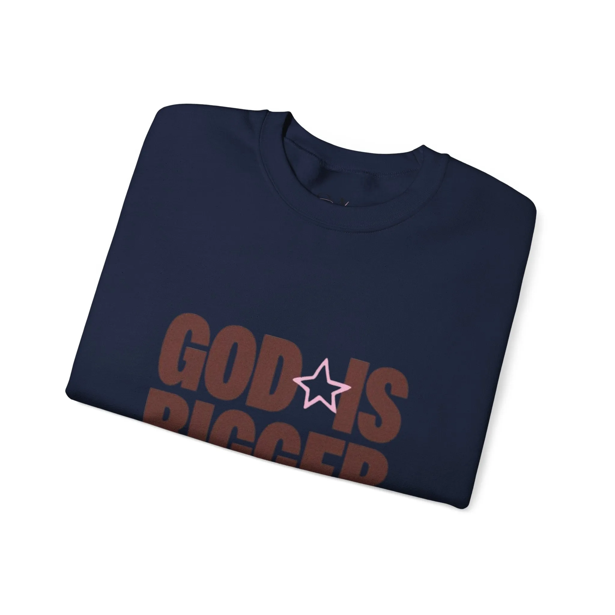 God Is Bigger Than Your Fear Brown Unisex Crewneck