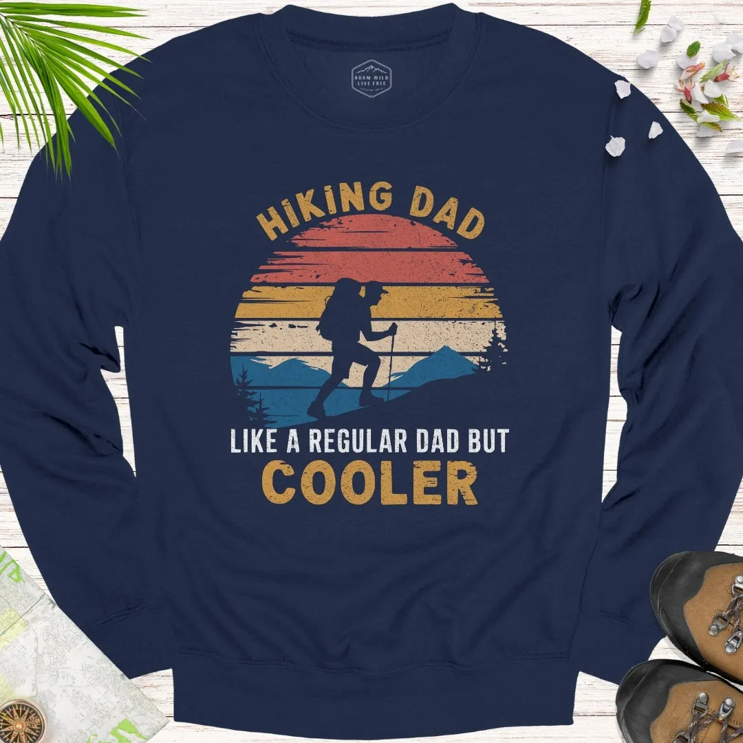 Hiking Dad Unisex Sweatshirt