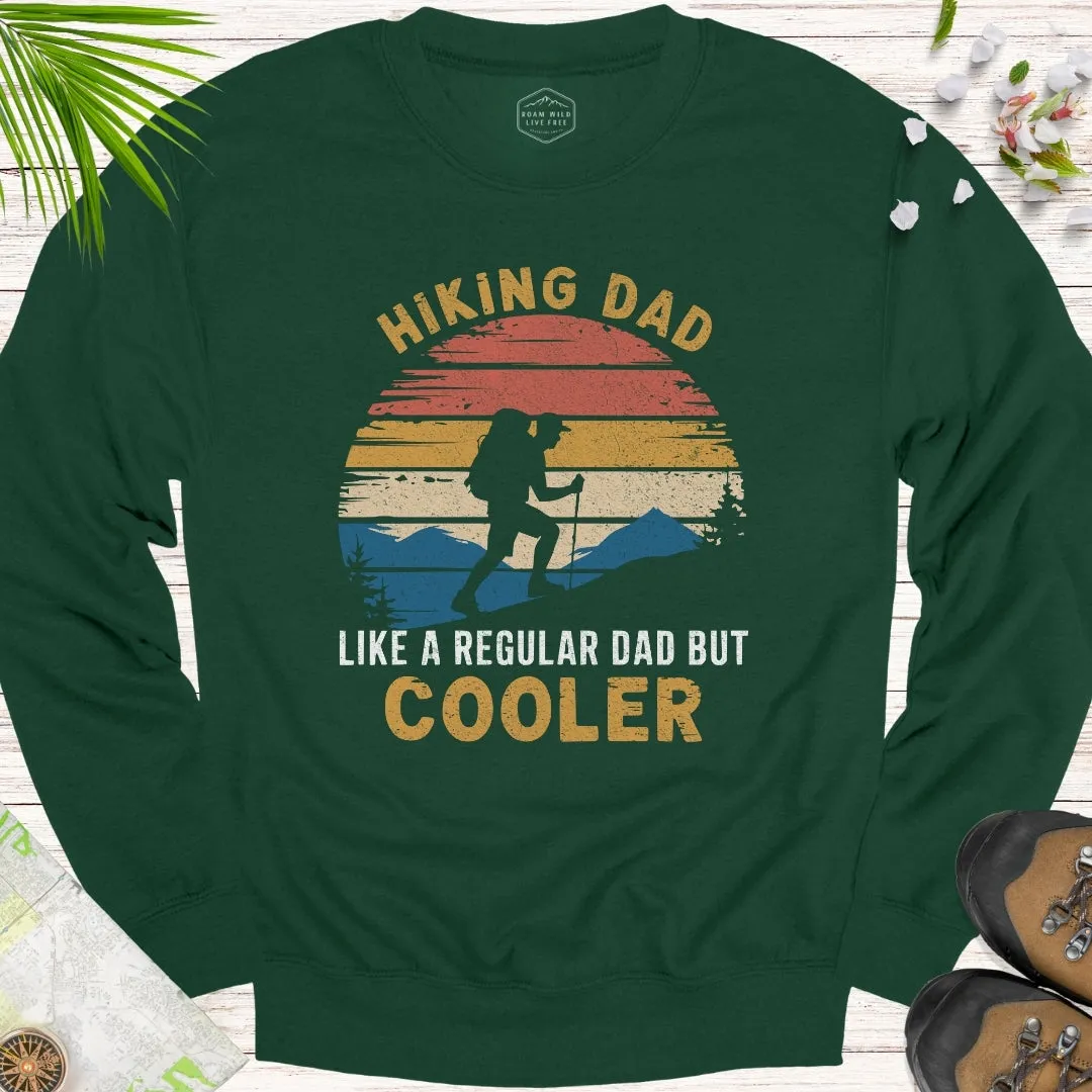 Hiking Dad Unisex Sweatshirt
