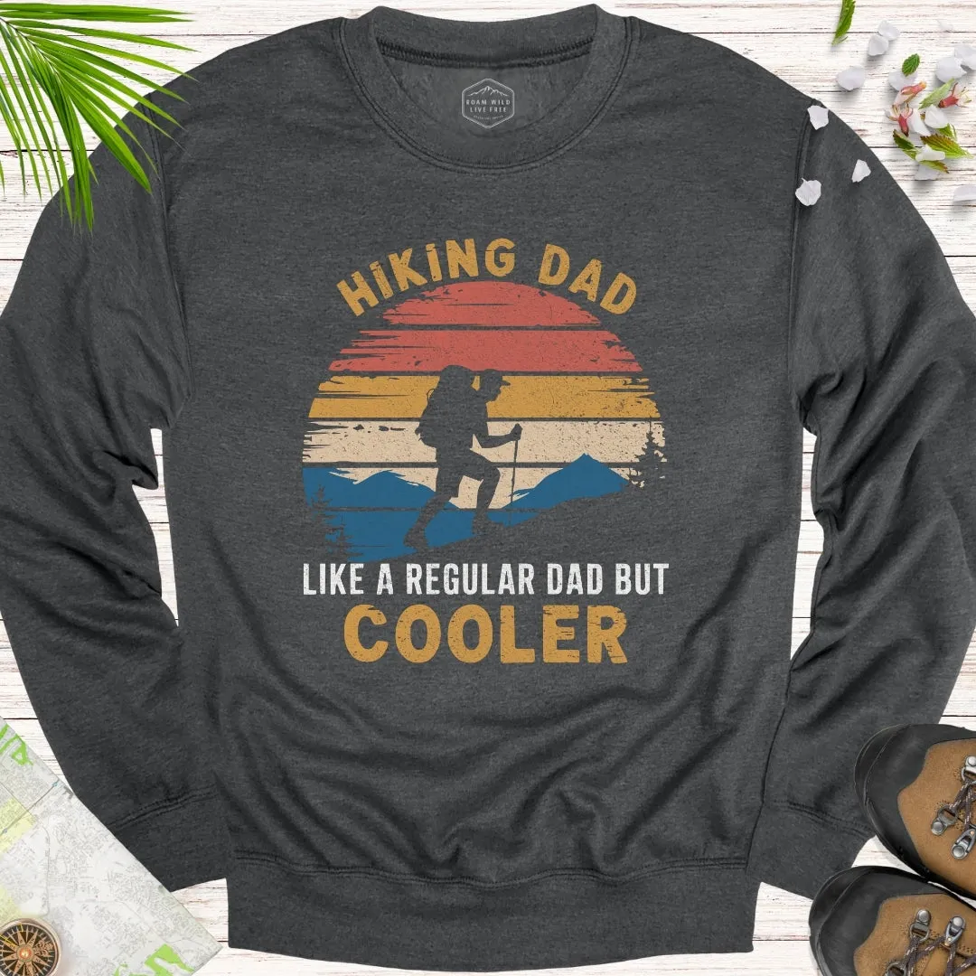 Hiking Dad Unisex Sweatshirt