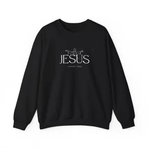 Jesus Loves You Crewneck Sweatshirt