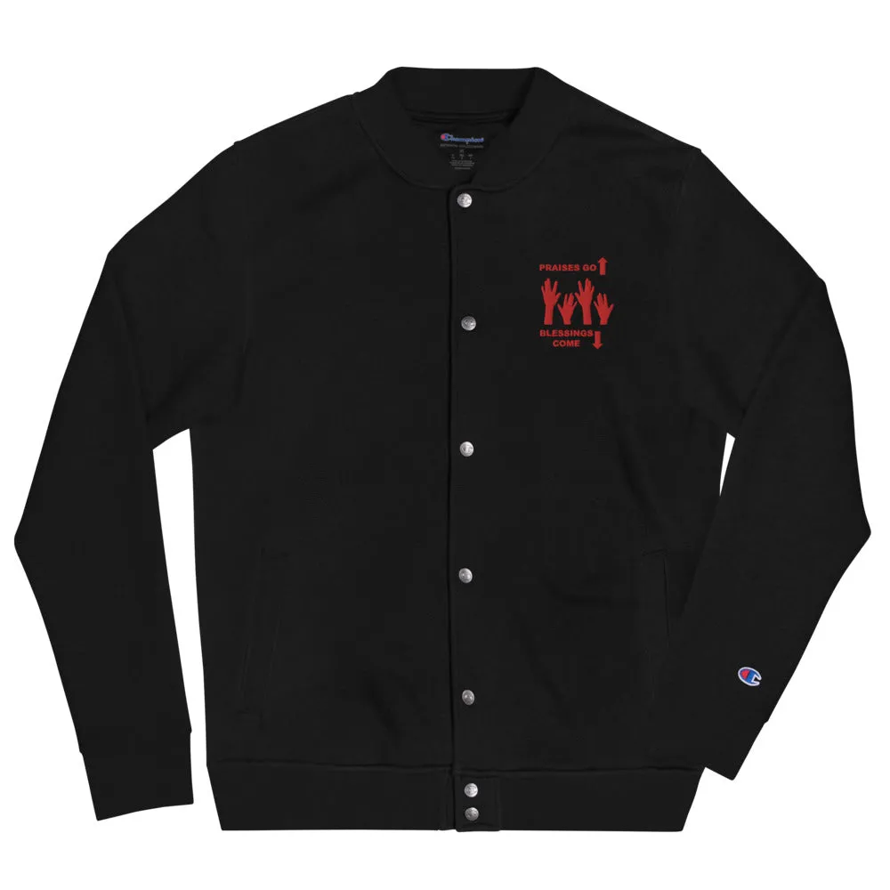 Praises Up Embroidered Champion Bomber Jacket