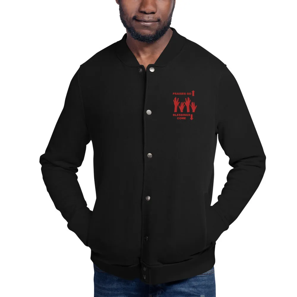 Praises Up Embroidered Champion Bomber Jacket